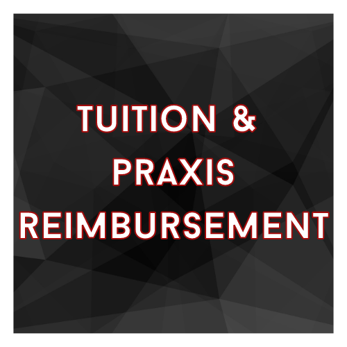 Tuition and Praxis Reimbursement
